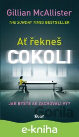 Ať řekneš cokoli