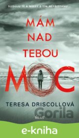 Mám nad tebou moc