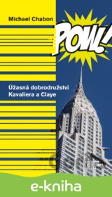 Úžasná dobrodružství Kavaliera a Claye