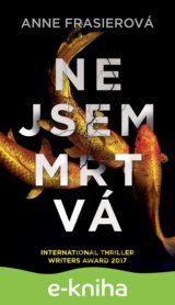 Nejsem mrtvá