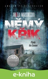 Případy Kim Stoneové 1: Němý křik
