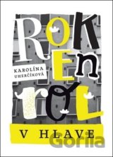 Rokenrol v hlave