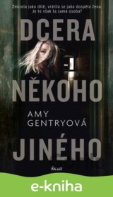 Dcera někoho jiného