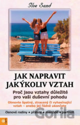 Jak napravit jakýkoliv vztah