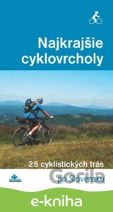 Najkrajšie cyklovrcholy (1. diel)