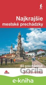 Najkrajšie mestské prechádzky