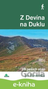 Z Devína na Duklu