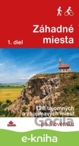 Záhadné miesta (1. diel)