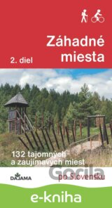 Záhadné miesta (2. diel)