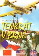Tenkrát v Brně
