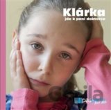 Klárka jde k paní doktorce