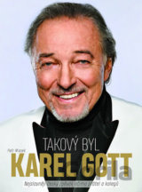 Takový byl Karel Gott