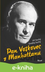 Pan Voskovec z Manhattanu