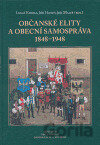 Občanské elity a obecní samospráva 1848-1948