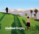 Vladimír Birgus fotografie 1972-2014