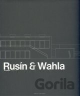 Rusín – Wahla Architekti
