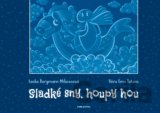 Sladké sny, houpy hou