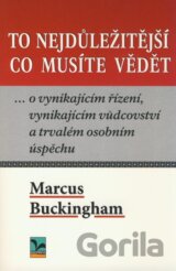 To nejdůležitější co musíte vědět