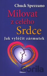 Milovat z celého srdce