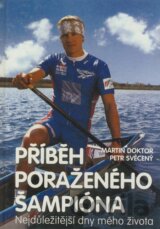Příběh poraženého šampióna