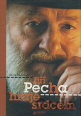 Jiří Pecha hraje srdcem