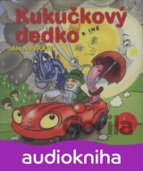 ROZPRAVKY A PESNICKY: KUKUCKOVY DEDKO