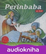 ROZPRAVKA: PERINBABA A INE