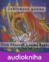 ROZPRAVKA: VTAK OHNIVAK A LISKA RYSKA