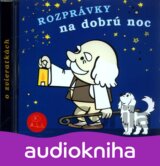 ROZPRAVKY: NA DOBRU NOC/O ZVIERATKACH