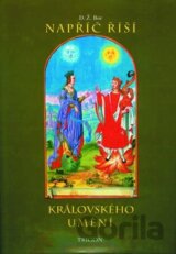 Napříč říší královského umění