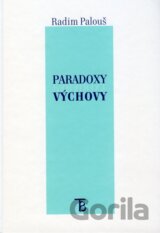 Paradoxy výchovy