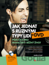 Jak jednat s různými typy lidí + DVD