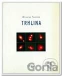 Trhlina