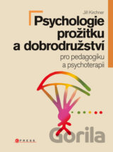Psychologie prožitku a dobrodružství