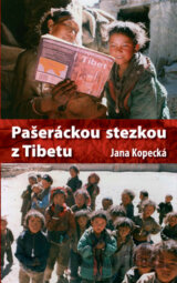 Pašeráckou stezkou z Tibetu