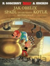 Jak Obelix spadl do Druidova kotle, když byl malý