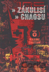 Zákulisí chaosu