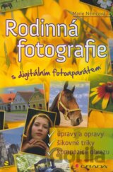 Rodinná fotografie s digitálním fotoaparátem