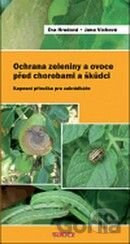 Ochrana zeleniny a ovoce před chorobami a škůdci
