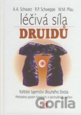 Léčivá síla druidů