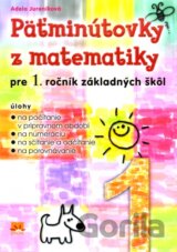 Päťminútovky z matematiky pre 1. ročník základných škôl