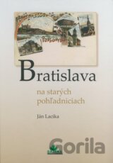 Bratislava na starých pohľadniciach