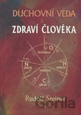 Duchovní věda a zdraví člověka