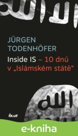 Inside IS – 10 dnů v „Islámském státě“