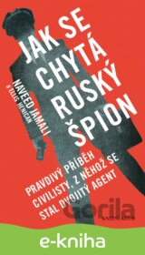 Jak se chytá ruský špion