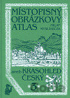 Místopisný obrázkový atlas aneb Krasohled český 3.