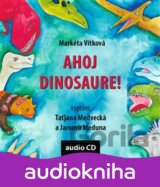 Ahoj dinosaure!