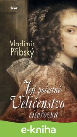 Její počestné Veličenstvo císařovna