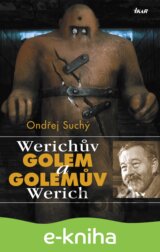 Werichův Golem a Golemův Werich