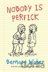 Nobody Is Perfick